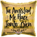 PR ESP Tu  Amistad Me Hace Tanto Bien