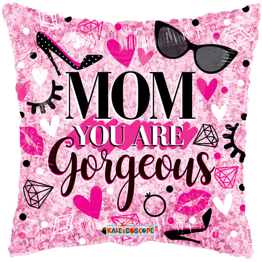 PR Mom You Are Gorgeous Holographic