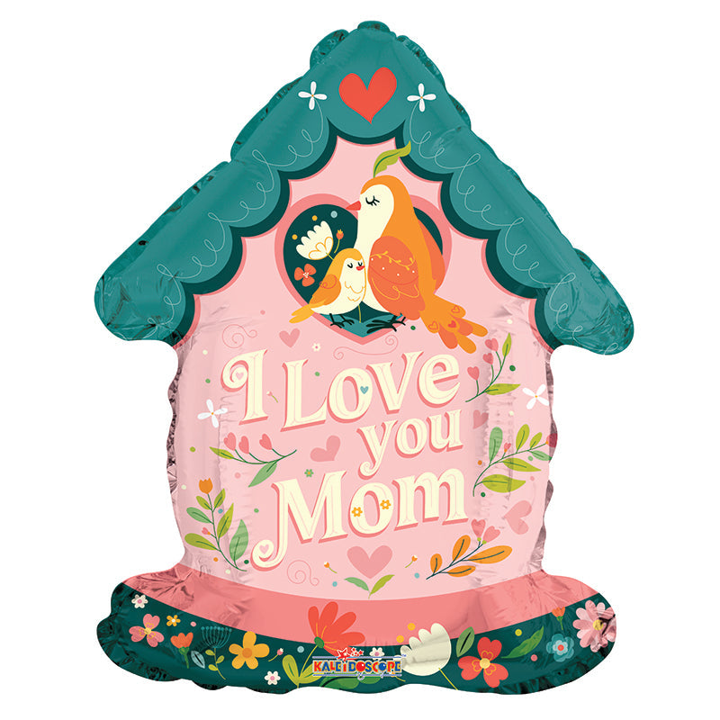 Love You Mom Birdhouse